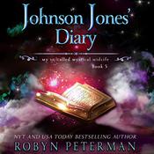 Johnson Jones’ Diary by  Robyn Peterman audiobook