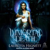 Immortal Death by  Lauretta Hignett audiobook