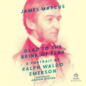 Glad to the Brink of Fear by  James Marcus audiobook
