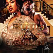 You Needed Me 2 by  Shvonne Latrice audiobook