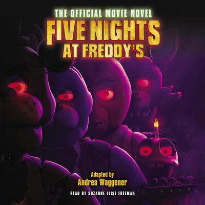 Five Nights at Freddy's: The Official Movie Novel by Scott Cawthon audiobook