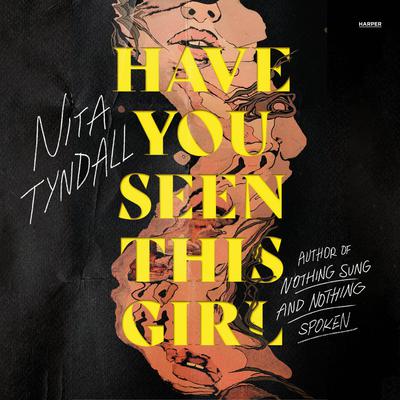 Have You Seen This Girl by Nita Tyndall audiobook