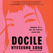 Docile by  Hyeseung Song audiobook
