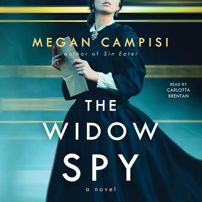 The Widow Spy by Megan Campisi audiobook