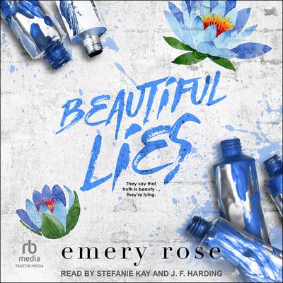 Beautiful Lies by Emery Rose audiobook