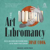 The Art of Libromancy by  Josh Cook audiobook