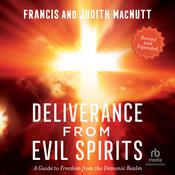 Deliverance from Evil Spirits by  Judith MacNutt audiobook