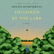 Followed by the Lark by  Helen Humphreys audiobook