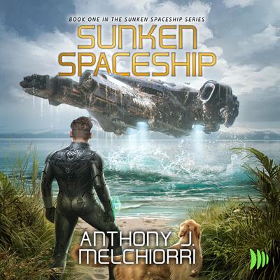 Sunken Spaceship by Anthony J. Melchiorri audiobook