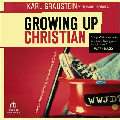 Growing Up Christian by Karl Graustein audiobook