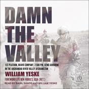 Damn the Valley by  William Yeske audiobook