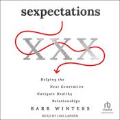 Sexpectations by  Barb Winters audiobook
