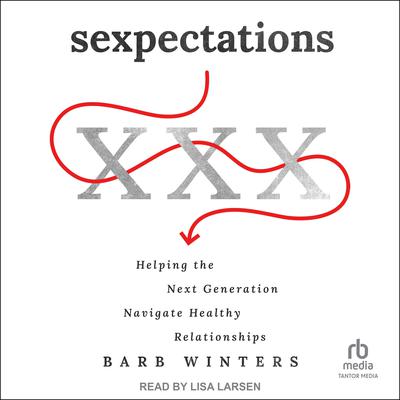 Sexpectations by Barb Winters audiobook