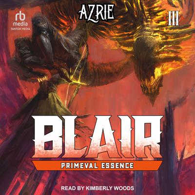 Primeval Essence by Azrie  audiobook