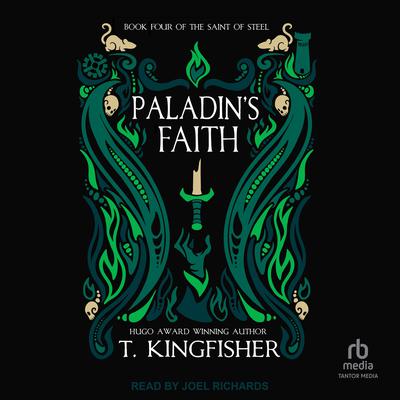 Paladin's Faith by T. Kingfisher audiobook