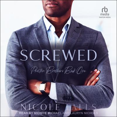 Screwed by Nicole Falls audiobook