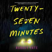 Twenty-Seven Minutes by  Ashley Tate audiobook