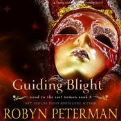 Guiding Blight by  Robyn Peterman audiobook