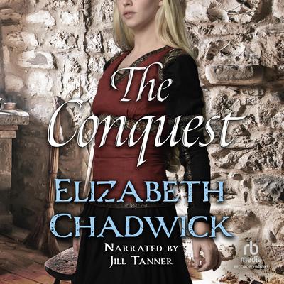 The Conquest by Elizabeth Chadwick audiobook