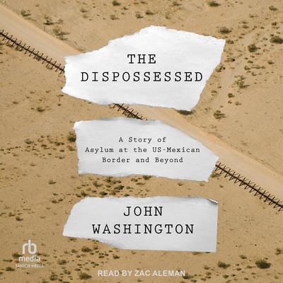 The Dispossessed by John Washington audiobook
