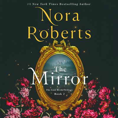 The Mirror by Nora Roberts audiobook