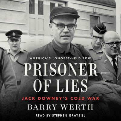 Prisoner of Lies by Barry Werth audiobook