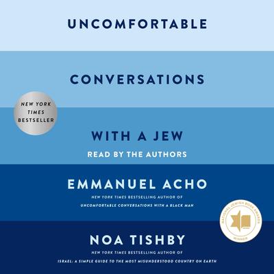 Uncomfortable Conversations with a Jew by Emmanuel Acho audiobook