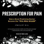 Prescription for Pain by  Philip Eil audiobook