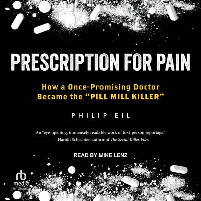 Prescription for Pain by Philip Eil audiobook