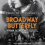 Broadway Butterfly by  Anthony M. DeStefano audiobook