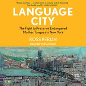 Language City by  Ross Perlin audiobook