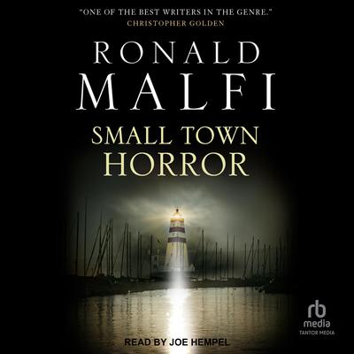 Small Town Horror by Ronald Malfi audiobook