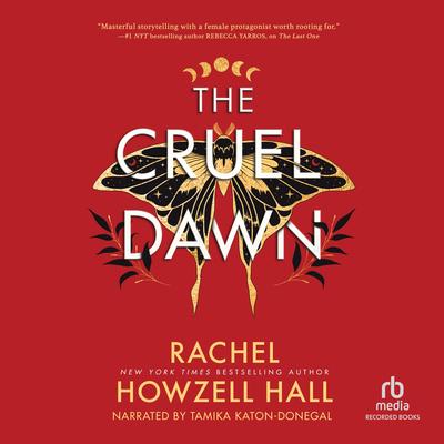 The Cruel Dawn by Rachel Howzell Hall audiobook