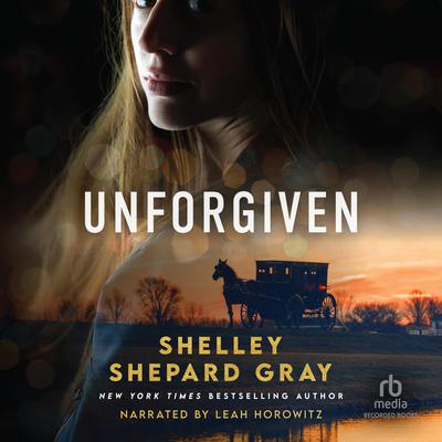 Unforgiven by Shelley Shepard Gray audiobook