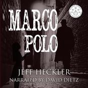 Marco Polo by  Jeff Heckler audiobook