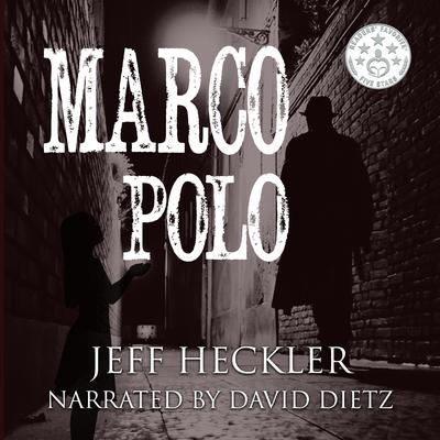 Marco Polo by Jeff Heckler audiobook
