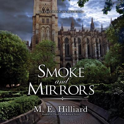 Smoke and Mirrors by M. E. Hilliard audiobook