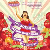 The Queen of Steeplechase Park by  David Ciminello audiobook