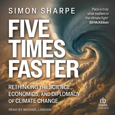 Five Times Faster by Simon Sharpe audiobook