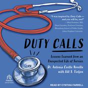 Duty Calls by  Dr. Antonia Novello MD audiobook