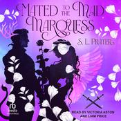 Mated to the Mad Marquess by  S. L. Prater audiobook
