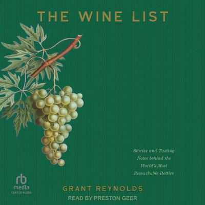The Wine List by Grant Reynolds audiobook