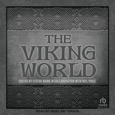 The Viking World by Neil Price audiobook
