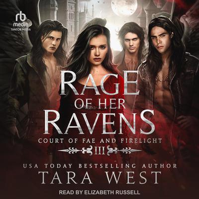 Rage of Her Ravens by Tara West audiobook