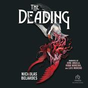 The Deading by  Nicholas Belardes audiobook