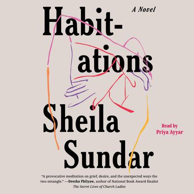 Habitations by Sheila Sundar audiobook