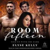 Room Fifteen by  Elyse Kelly audiobook