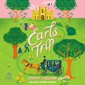 Earls Trip by  Jenny Holiday audiobook