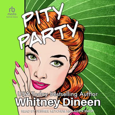 Pity Party by Whitney Dineen audiobook