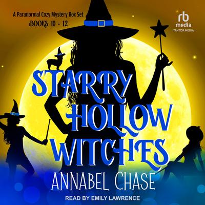 Starry Hollow Witches by Annabel Chase audiobook